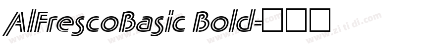 AlFrescoBasic Bold字体转换
